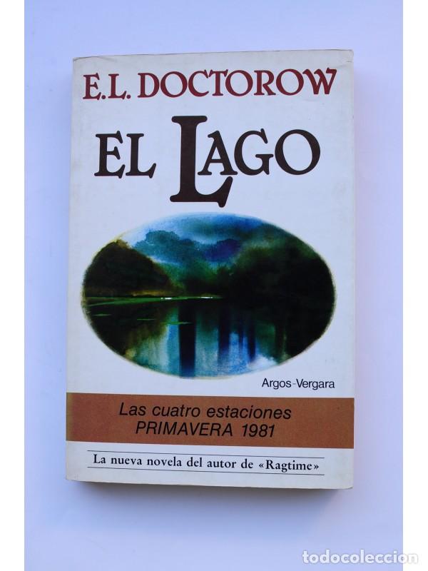 Libros: El lago - DOCTOROW, E. L. - Foto 1