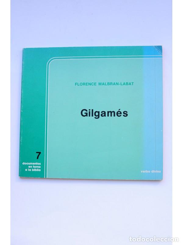 Libros: Gilgam&eacute;s - MALBRANT - LABAT, Florence (editor literario) - Foto 1