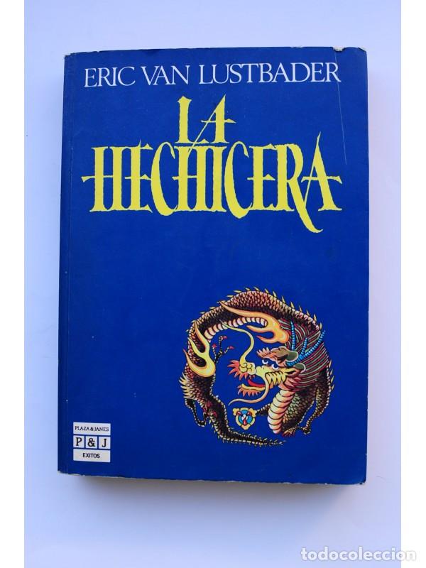 Libros: La Hechicera - LUSTBADER, Eric van - Foto 1