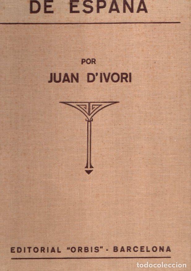 Libros: Vestidos t&iacute;picos de Espa&ntilde;a - DIvori, Juan - Foto 1