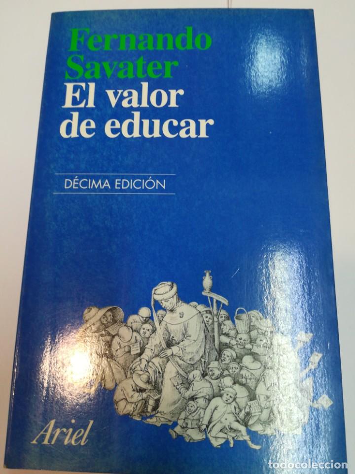 Libros: FERNANDO SAVATER El valor de educar SA2354 - Foto 1