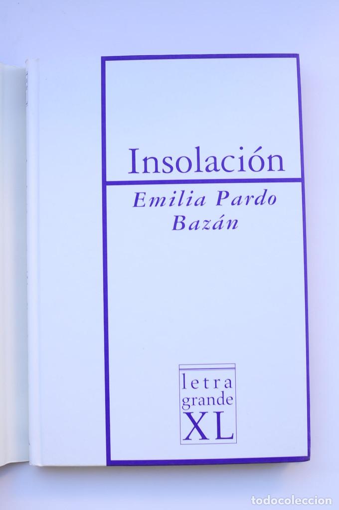 Libros: Insolaci&oacute;n - PARDO BAZ&Aacute;N, Emilia - Foto 2