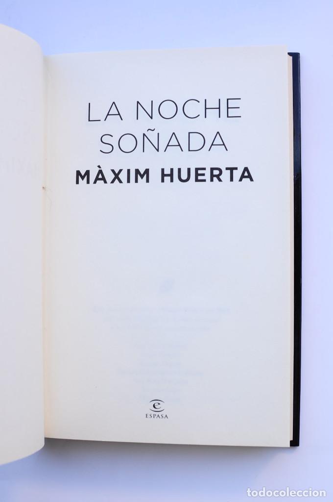 Libros: La noche so&ntilde;ada - HUERTA, M&agrave;xim - Foto 3