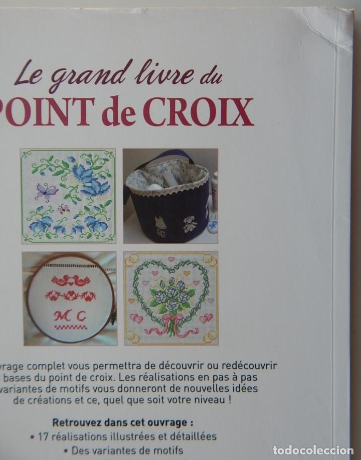 Libros: Le grand livre du point de croix - Editions ESI 2012 - Foto 3