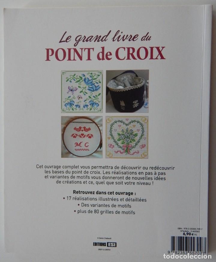 Libros: Le grand livre du point de croix - Editions ESI 2012 - Foto 2