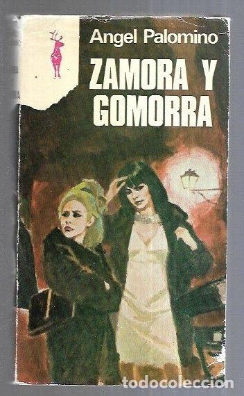 Libros: ZAMORA Y GOMORRA - PALOMINO, ANGEL - Foto 2