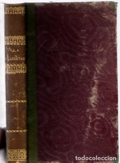 Libros: La libertad - Creuz&eacute; de Lesser, A. - Foto 1