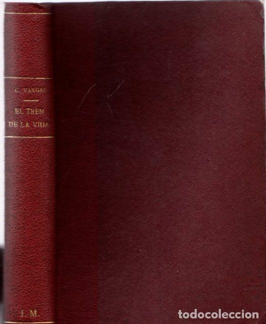 Libros: El tren de la vida - Vargas, Curro - Foto 1