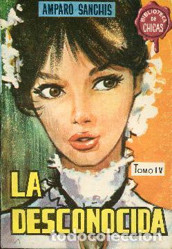 Libros: LA DESCONOCIDA Tomo IV - Sanch&iacute;s,Amparo - Foto 1