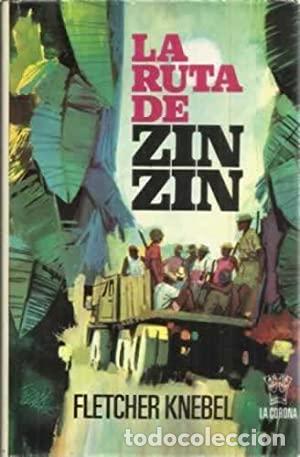 Libros: LA RUTA DE ZINZIN - Knebel,Fletcher - Foto 1