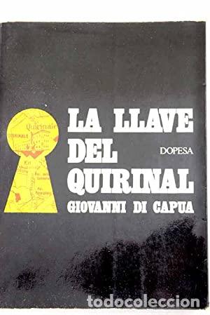 Libros: LA LLAVE DEL QUIRINAL - Di Capua,Giovanni - Foto 1