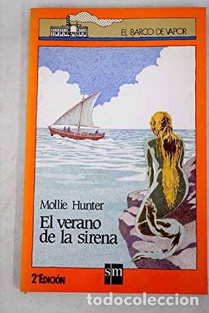 Libros: EL VERANO DE LA SIRENA - Hunter,Mollie - Foto 1