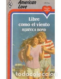 Libros: LIBRE COMO EL VIENTO - Bond,Rebecca - Foto 1
