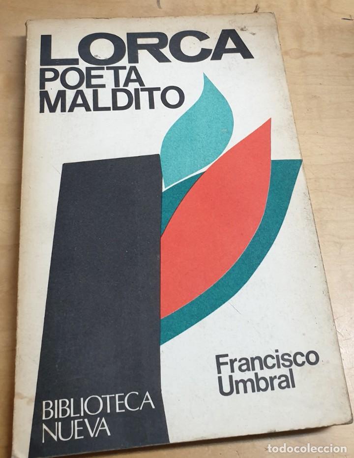 Libros: Lorca poeta maldito - UMBRAL, FRANCISCO - Foto 1