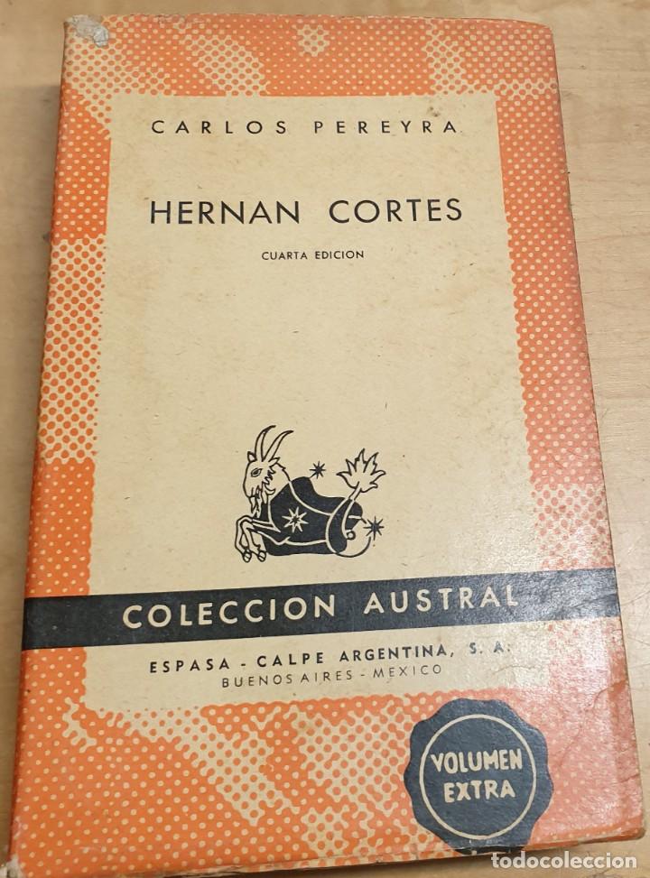 Libros: Hern&aacute;n Cort&eacute;s - PEREYRA, CARLOS - Foto 1