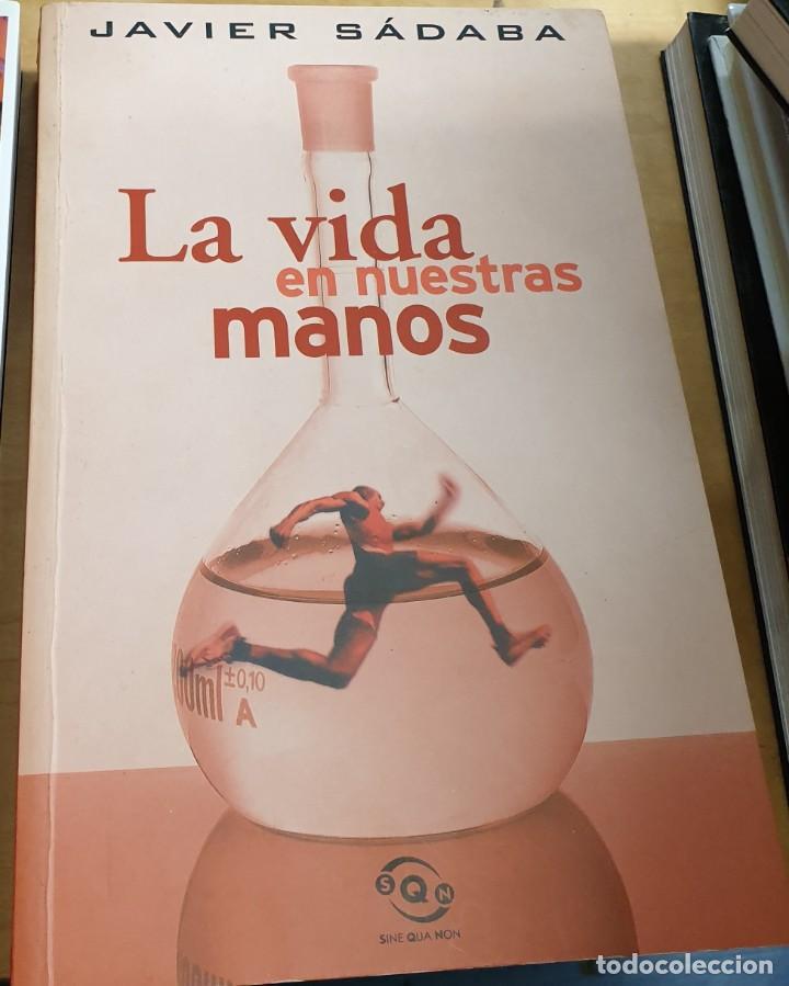 Libros: La vida en nuestras manos - S&Aacute;DABA, JAVIER - Foto 1