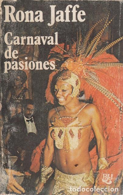 Libros: CARNAVAL DE PASIONES - Jaffe, Rona - Foto 1