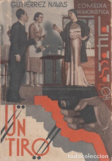 Libros: &iexcl;Un Tiro! - Guti&eacute;rrez Navas - Foto 1