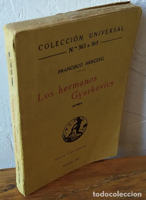 Libros: LOS HERMANOS GYURKOVICS - FRANCISCO HERCZEG - Foto 1
