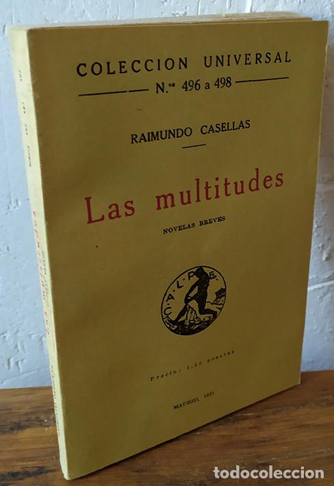 Libros: LAS MULTITUDES. Novelas breves. - RAIMUNDO CASELLAS - Foto 1