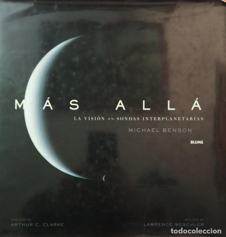 Libros: MAS ALL&Aacute;. La visi&oacute;n de las sondas interplanetarias. Michael Benson. Blume. - Foto 1