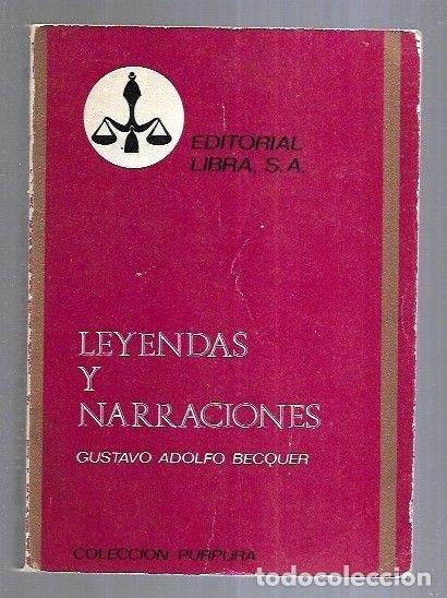 Libros: LEYENDAS Y NARRACIONES - BECQUER, GUSTAVO ADOLFO - Foto 4