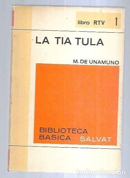 Libros: TIA TULA - LA - UNAMUNO, MIGUEL DE - Foto 7