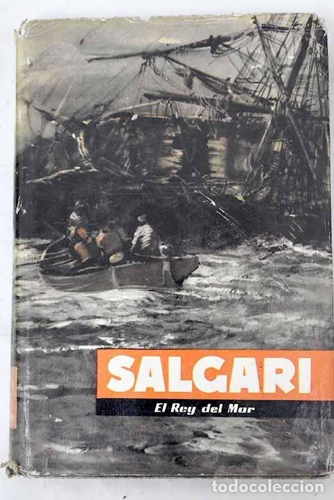 Libros: El rey del mar: Salgari, Emilio.- Salgari, Emilio - Foto 1