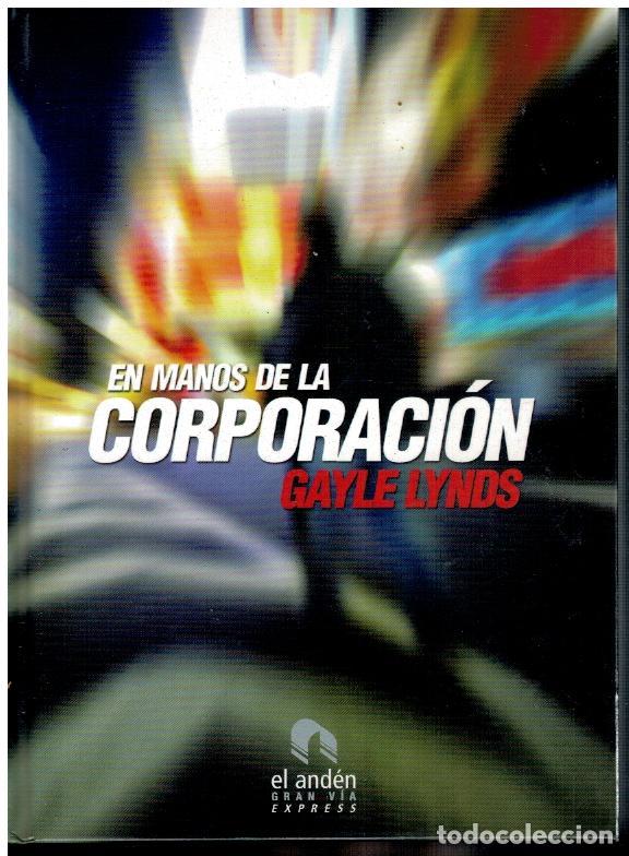 Libros: EN MANOS DE LA CORPORACI&Oacute;N. - Foto 1