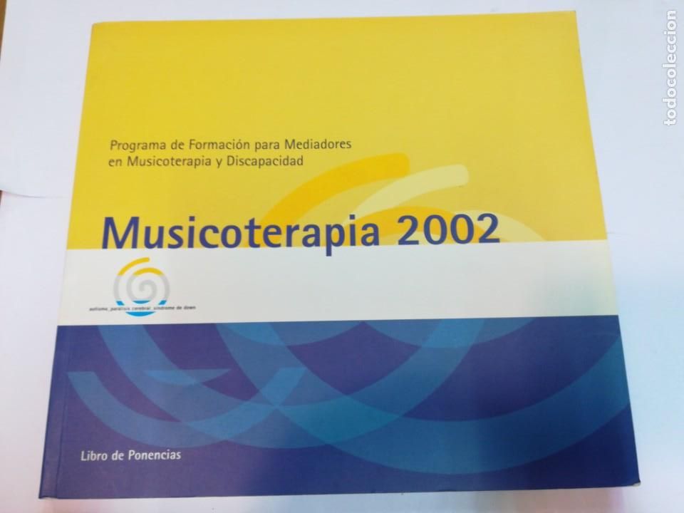Livres: Musicoterapia 2002. Libro de ponencias SA2411
