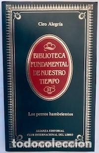 Libros: Los perros hambrientos - Ciro Alegr&iacute;a - Foto 1