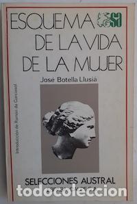 Libros: Esquema de la vida de la mujer, - Jos&eacute; Botella Llusi&aacute; - Foto 1