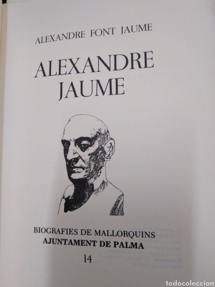 Libros: ALEXANDRE JAUME - FONT JAUME, A. - Foto 3
