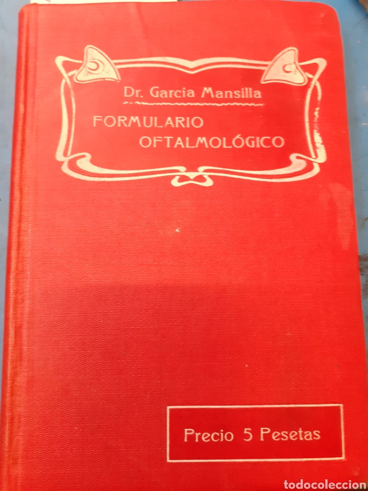 Libros: FORMULARIO OFTALMOLOGICO - GARCIA MANSILLA, Dr. - Foto 1