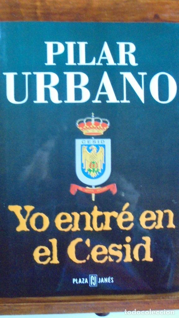 Libros: YO ENTR&Eacute; EN EL CESID - PILAR URBANO - Foto 1