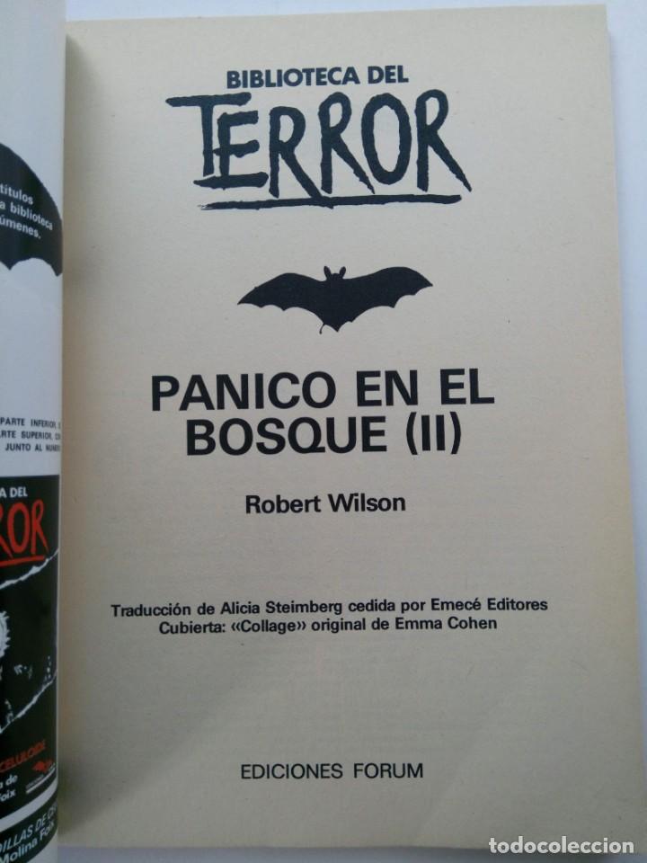 Libros: BIBLIOTECA DEL TERROR - P&Aacute;NICO EN EL BOSQUE II - ROBERT WILSON - EDICIONES FORUM - Foto 2
