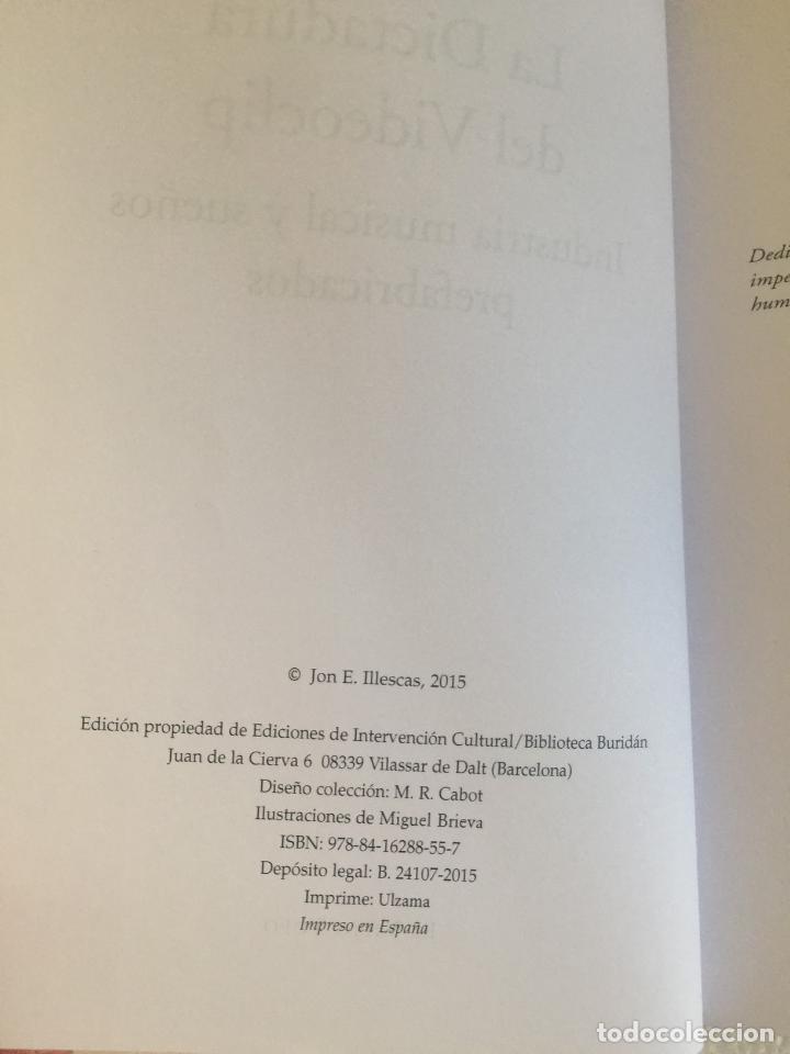 Libros: La dictadura del videoclip - Jon E. Illescas - Foto 4