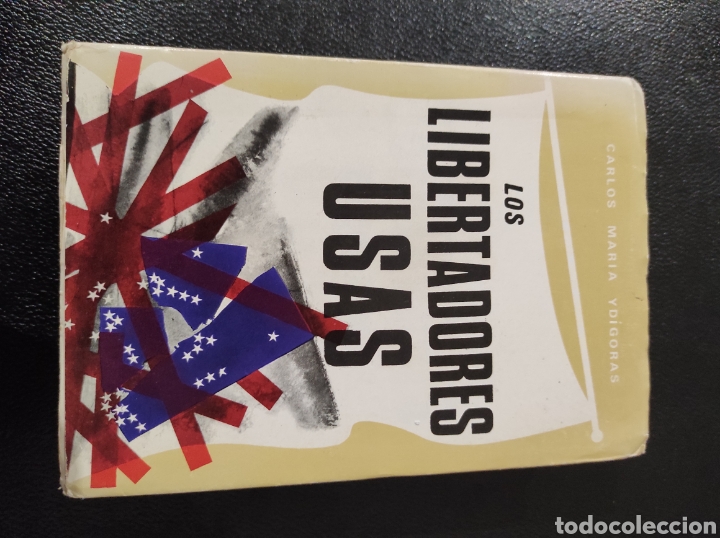 Libros: carlos maria ydigoras - los libertadores usas - arrayan - Foto 1