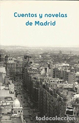 Libros: CUENTOS Y NOVELAS DE MADRID - AA. VV. - Foto 1