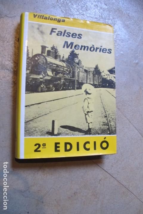 books: FALSES MEMORIES DE SALVADOR ORLAN. LLORN&Ccedil; VILLALONGA. EL CLUB DELS NOVEL.LISTES
