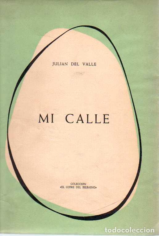 Libros: Mi Calle - Valle, Juli&aacute;n del - Foto 1