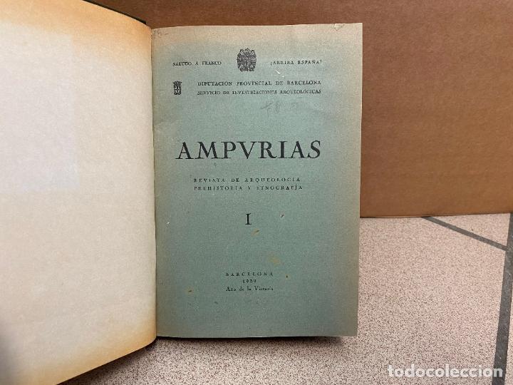 Libros: &rdquo;Ampurias. Revista de arqueolog&iacute;a, prehistoria y etnograf&iacute;a. Tomo I&rdquo; - .