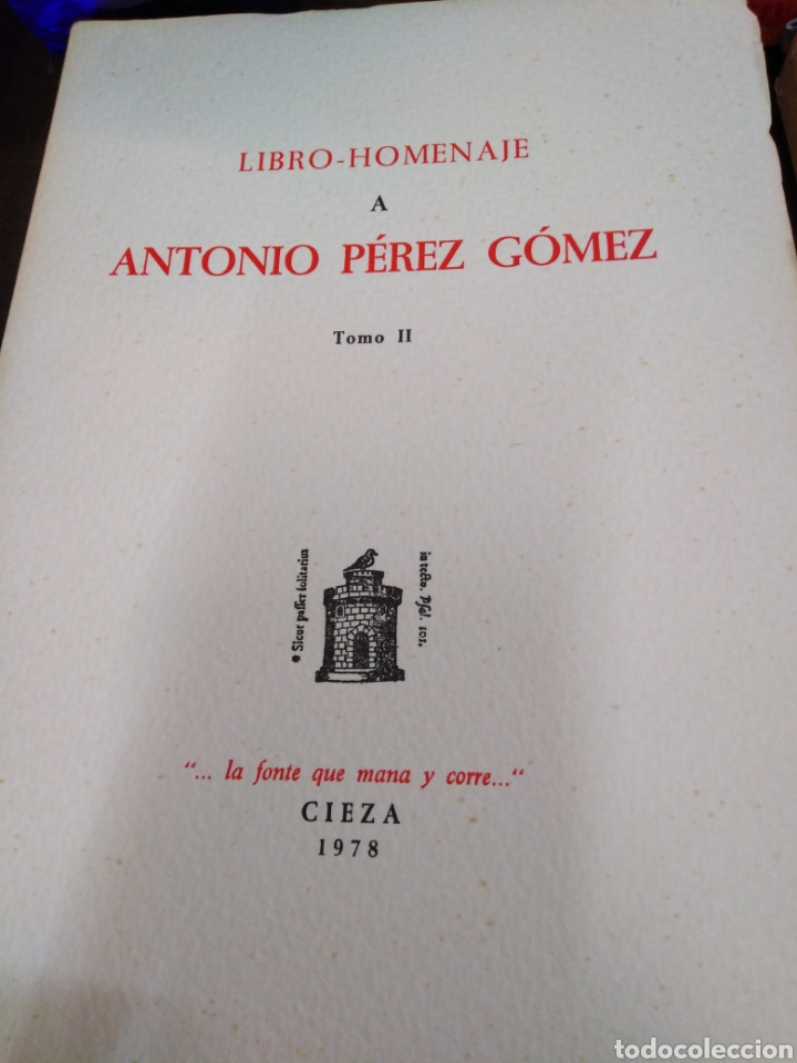 Libros: LIBRO HOMENAJE A ANTONIO PEREZ GOMEZ(1902-1976) - V. A. A. A. - Foto 3