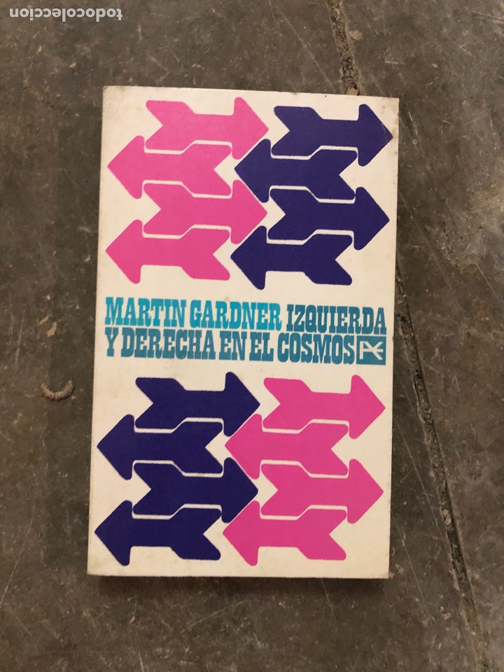Libros: IZQUIERDA Y DERECHA EN EL COSMOS - Foto 1