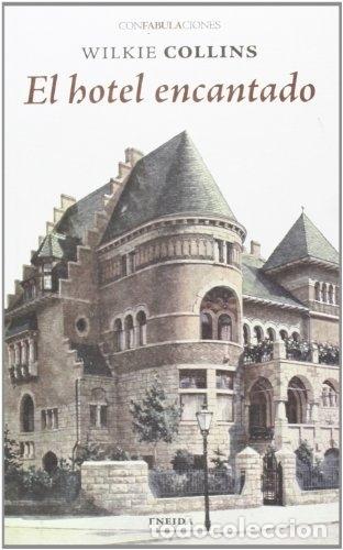 Libros: EL HOTEL ENCANTADO - COLLINS, WILKIE - - Foto 1
