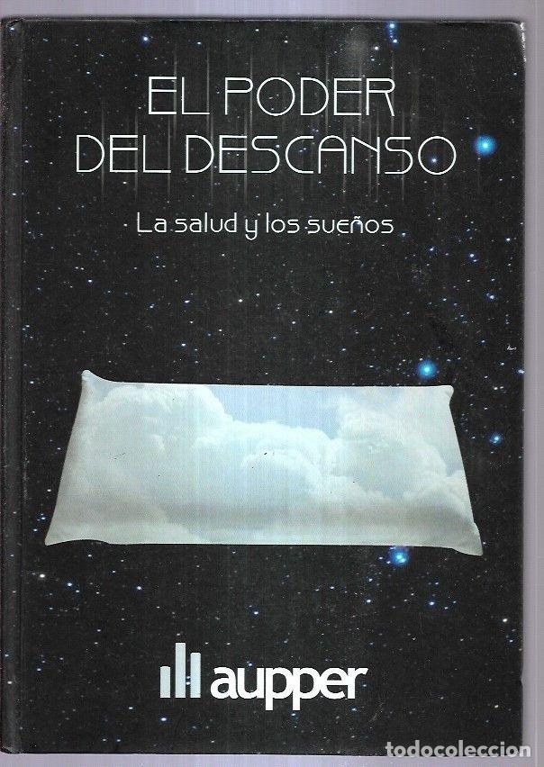 Libros: PODER DEL DESCANSO - EL. LA SALUD Y LOS SUE&Ntilde;OS - GARCIA MARTIN, AINARA Y OTROS - Foto 3
