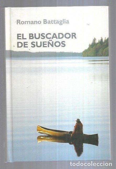 Libros: BUSCADOR DE SUE&Ntilde;OS - EL - BATTAGLIA, ROMANO - Foto 3