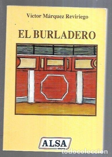 Libros: BURLADERO - EL - MARQUEZ REVIRIEGO, VICTOR - Foto 12