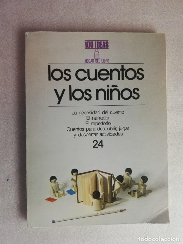 Libros: LOS CUENTOS Y LOS NI&Ntilde;OS - Foto 1