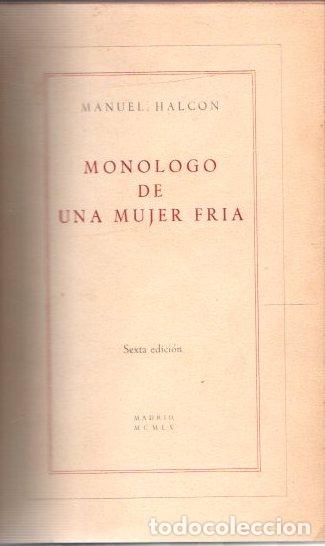 Libros: Mon&oacute;logo de una mujer fr&iacute;a - Halc&oacute;n, Manuel - Foto 1